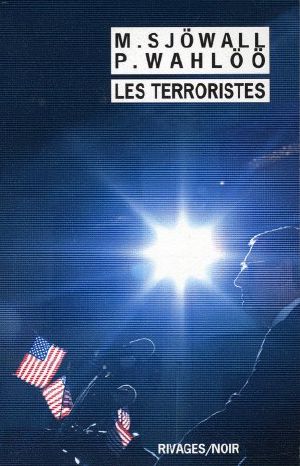 [Le roman d'un crime 10] • Les terroristes